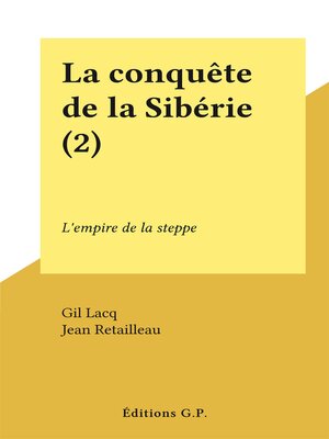 cover image of La conquête de la Sibérie (2)